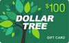 Get $100 Dollar Tree Gift Card!
